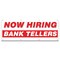 Signmission Now Hiring Bank Tellers Banner Apply Inside Accepting Application Single Sided B-96-30198 - alternate 1
